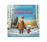 Craciun fericit, bunicule! - Michael Morpurgo