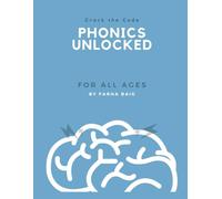 Crack The Code: PHONICS UNLOCKED - For All Ages