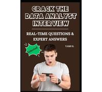 Crack the Data Analyst Interview: Real-Time Questions & Expert Answers