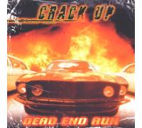 Crack Up - Dead End Run