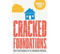 Cracked Foundations: Debt and Inequality in Suburban America
