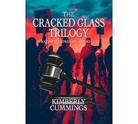 Cracked Glass: The Complete Trilogy