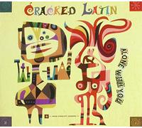 Cracked Latin - Alone With You