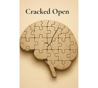 Cracked Open: Let the Cracks Be Where the Light Gets In