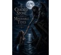 Cracked Stone Over Miserable Tides: My Daughter is a Myth Girl