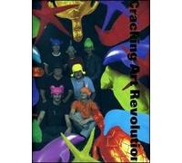 Cracking Art Revolution. Ediz. italiana e inglese