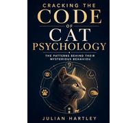 Cracking the Code of Cat Psychology,