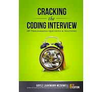 Cracking the Coding Interview: 189 Programming Questions and Solutions by Gayle Laakmann McDowell(1997-06-30)