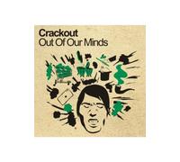 Crackout - Out of Our Minds [Edizione: Regno Unito]
