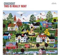 Crackout – This Is Really Neat – Edizione importata