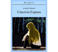 Cracovia express - [Rupe Mutevole]
