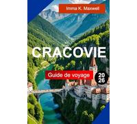 Cracovie Guide de voyage 2026: Découvrez Cracovie, en Pologne, avec des conseils d'initiés, des cafés cachés et des merveilles architecturales à couper le souffle