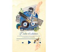 Cradle Of Lullabies