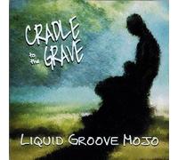 Cradle to the Grave
