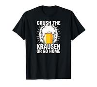 Craft Beer Homebrewer Crush The Krausen Or Go Home Maglietta