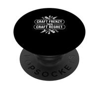 Craft Frenzy poi Craft Remret A Crafting Hobby Craftaholics PopSockets PopGrip Adesivo