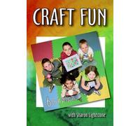 Craft Fun with Sharon Lightstone