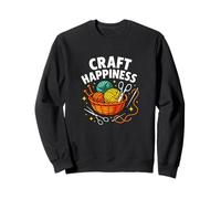 Craft Happiness - Divertente Amante del Lavoro a Maglia e all'Uncinetto Felpa