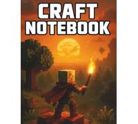 Craft Notebook: Grid Notebook for Pixel Gamers, Builders & Brave Creators - 8.5" x 11", 160 Pages