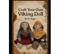 Craft Your Own Viking Doll