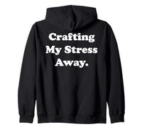 Crafting My Stress Away Creative Fun Felpa con Cappuccio