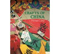 Crafts of China - [Doubleday Sydney & Auckland]
