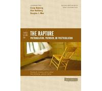 Craig A. Blaising Douglas J. Moo Three Views on the Rapture (Tascabile)