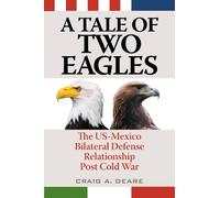 Craig A. Deare A Tale of Two Eagles (Tascabile)