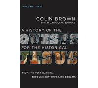 Craig A. Evans A History of the Quests for the Historical Je (Copertina rigida)