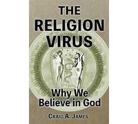 Craig A James The Religion Virus (Tascabile)
