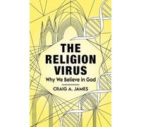 Craig A James The Religion Virus (Tascabile)