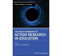 Craig A. Mertle The Wiley Handbook of Action Research in Educ (Copertina rigida)
