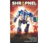 Craig A Reed, Bryan Young, Tom Leveen – BattleTech: Shrapnel, Numero 7 – Tascabile