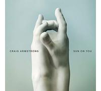 Craig Armstrong - Sun On You