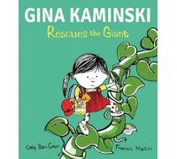 Craig Barr-Green Gina Kaminski Rescues the Giant (Copertina rigida)