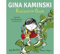 Craig Barr-Green Gina Kaminski Rescues the Giant (Copertina rigida)