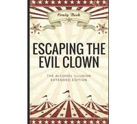 Craig Beck Escaping The Evil Clown (Tascabile)