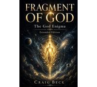 Craig Beck Fragment of God (Tascabile)