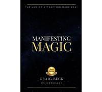 Craig Beck Manifesting Magic (Tascabile)