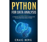 Craig Berg Python For Data Analysis (Tascabile) Code Tutorials