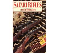 Craig Boddington Safari Rifles (Copertina rigida)