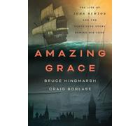 Craig Borlase Bruce Hindmarsh Amazing Grace (Tascabile)