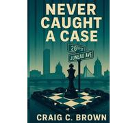 Craig Brown Never Caught A Case (Tascabile)