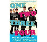 Craig Brown One Two Three Four: The Beatles in Time (Tascabile)
