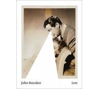 Craig Burnett Michael Bracewell John Stezaker: Love (Tascabile)
