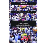 Craig Calhoun Aftermath (Copertina rigida) Possible Futures