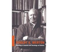 Craig Calhoun Robert K. Merton (Tascabile) Columbia / SSRC Book