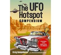 Craig Campobasso The UFO Hotspot Compendium (Tascabile)