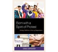 Craig Carpenter Born with a Spirit of Protest (Tascabile)