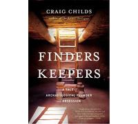 Craig Childs Finders Keepers (Tascabile)